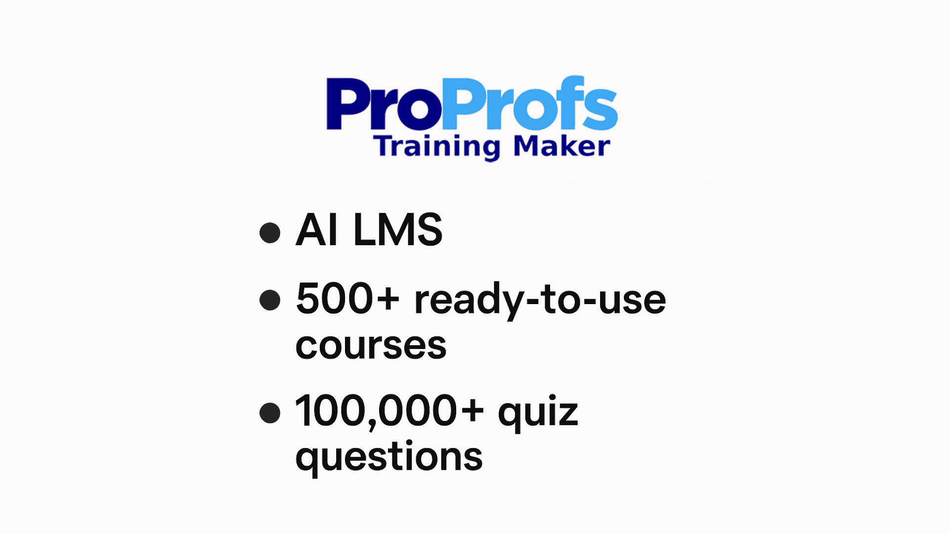 ProProfs TM Differentiators