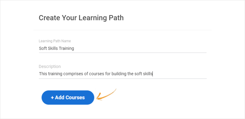Enter_all_the_learning_path_details_and_then_start_adding_courses._Click_“+Add_Courses