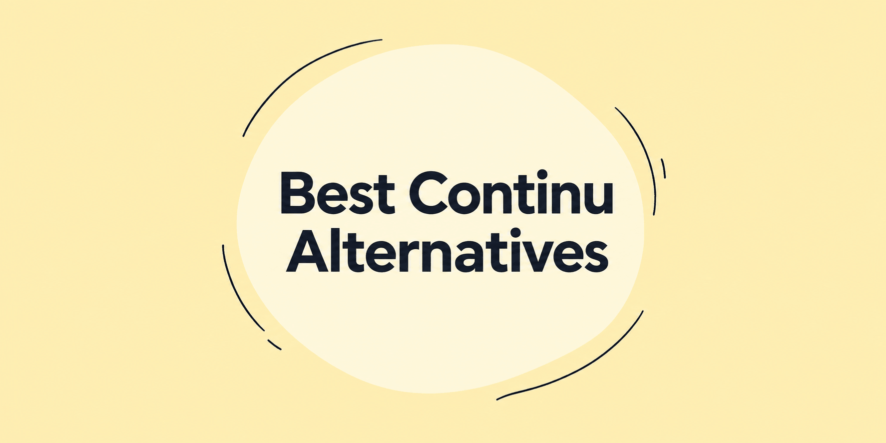 10 Best Continu Alternatives for Teams Tired of Quote-Only Pricing