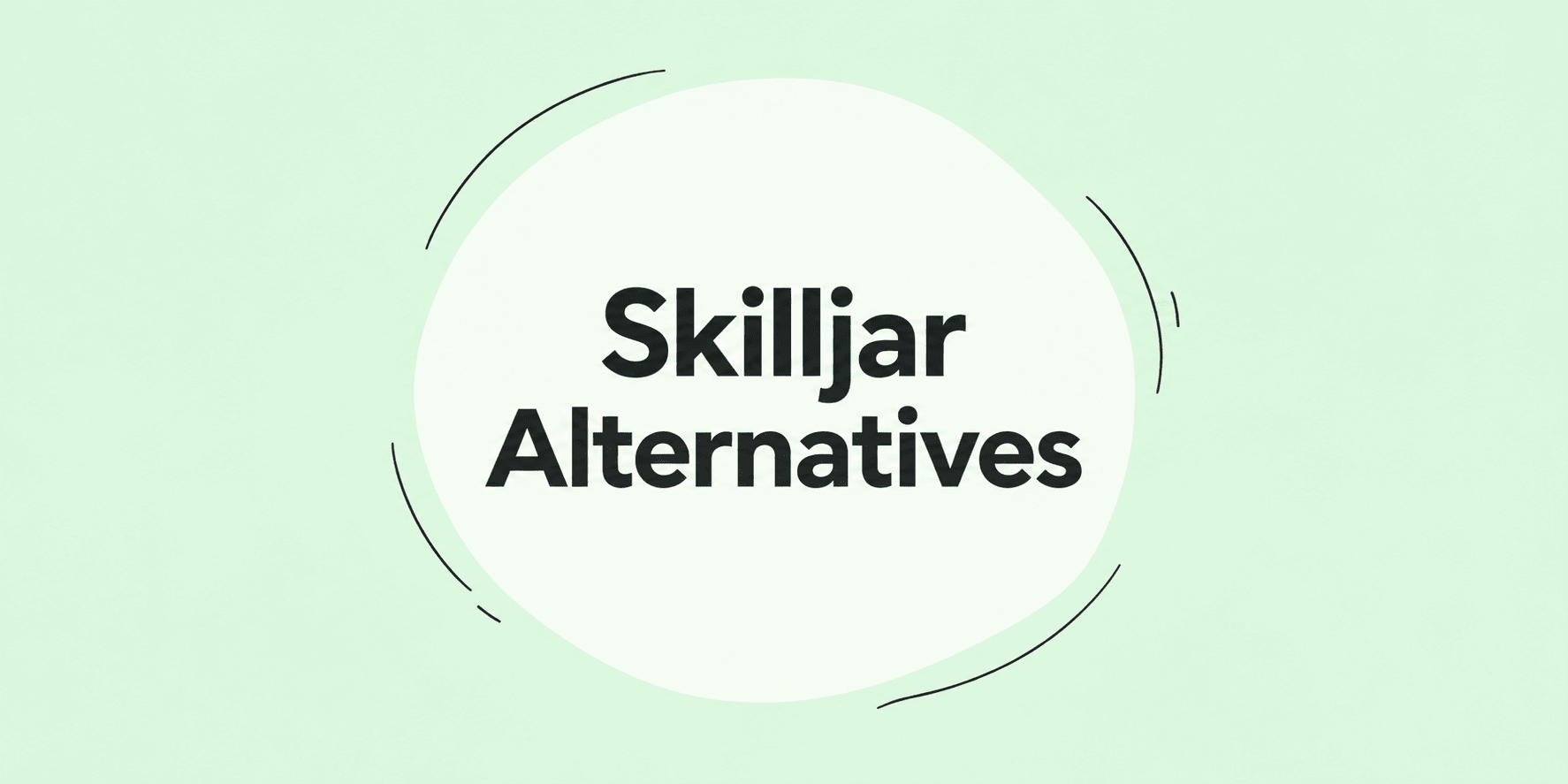 10 Best Skilljar Alternatives for Teams Who Dread the Renewal Clause