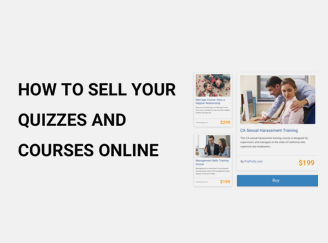 How to Sell Your Quizzes and Courses Online